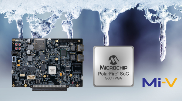 MicrochipがRISC-V命令セットアーキテクチャ ベースのSoC FPGA開発キットを発表