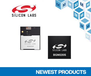 マウザーがSilicon Labs社の最新Wireless Geckoシリーズ無線通信モジュールの取り扱い開始