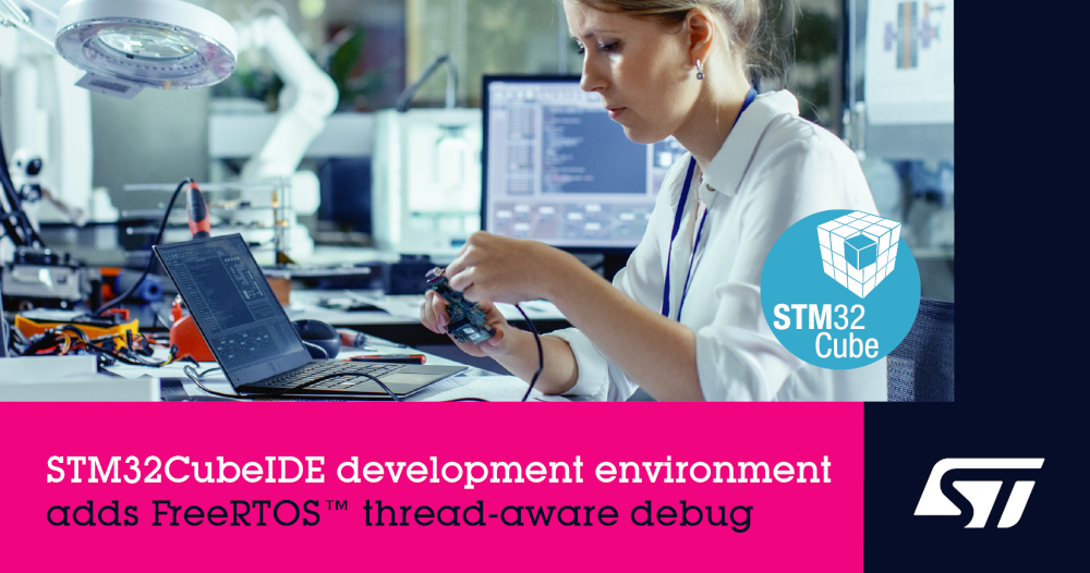 STマイクロエレクトロニクスがFreeRTOS(TM)のマルチスレッド対応デバッグ・ツールを STM32CubeIDE統合開発環境に追加
