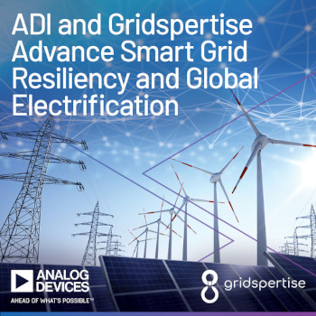 アナログ・デバイセズとGridspertiseがスマートグリッドの強靭性と世界的な配電の高度化推進を目指して提携