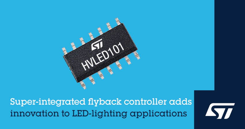 STマイクロエレクトロニクスがLED照明の性能を高める先進的な機能を統合したフライバック・コントローラを発表
