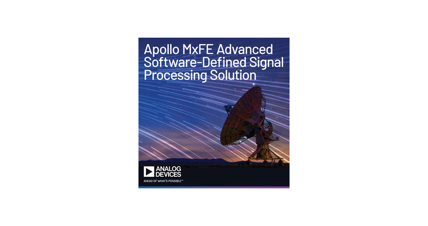 アナログ・デバイセズが航空宇宙/防衛、計装、次世代ワイヤレス通信分野向けに先進のソフトウェア定義型信号処理ソリューション「Apollo MxFE」発表